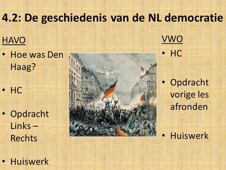 4.2: De geschiedenis van de NL democratie