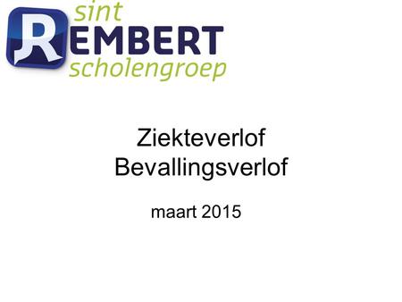 Ziekteverlof Bevallingsverlof