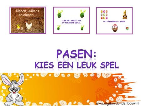 www.digibordonderbouw.nl Kippen, kuikens en eieren.