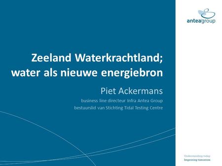 Zeeland Waterkrachtland; water als nieuwe energiebron