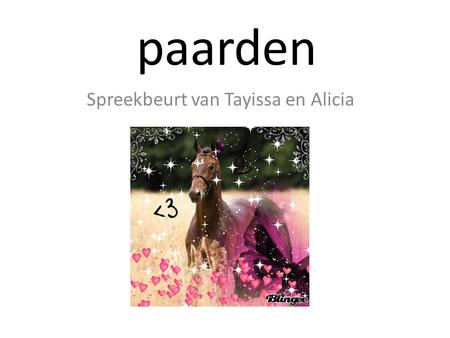 Spreekbeurt van Tayissa en Alicia