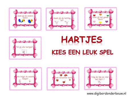 Hartjes Kies een leuk spel www.digibordonderbouw.nl.