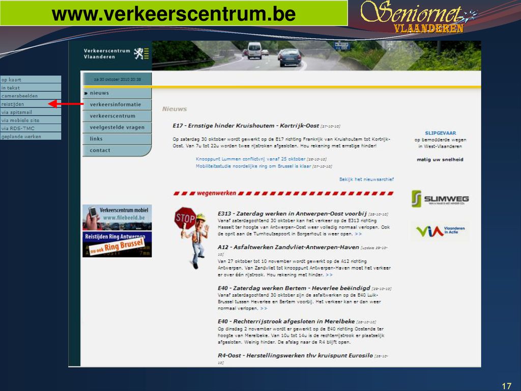 botsing Bouwen Tirannie Webcamera's op de Vlaamse wegen - ppt download