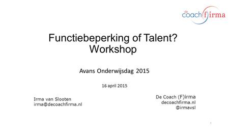 Functiebeperking of Talent? Workshop