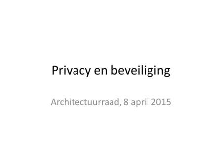 Privacy en beveiliging