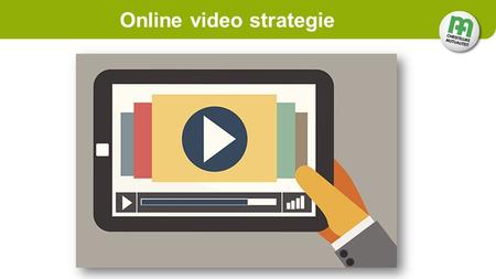 Online video strategie. ALGEMEEN YouTube is 2 de grootste zoekmotor, na Google Zoekopdracht Google geeft steeds meer videoresultaten Kan gelijk waar en.