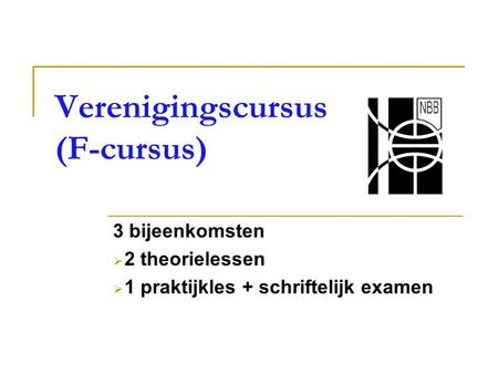 Verenigingscursus (F-cursus)