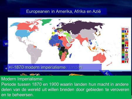 Europeanen in Amerika, Afrika en Azië