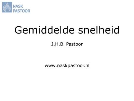 Gemiddelde snelheid J.H.B. Pastoor www.naskpastoor.nl.