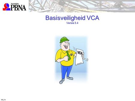 Basisveiligheid VCA Versie 3.4