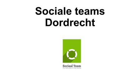 Sociale teams Dordrecht