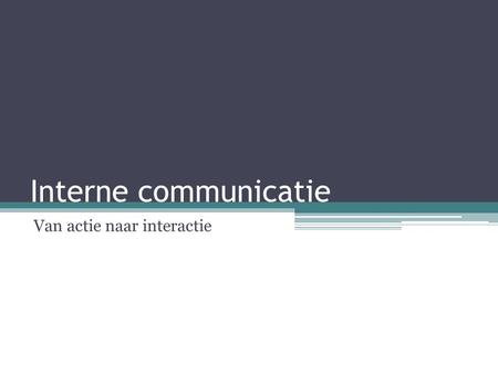 Van actie naar interactie