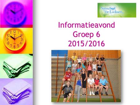 Informatieavond Groep /2016