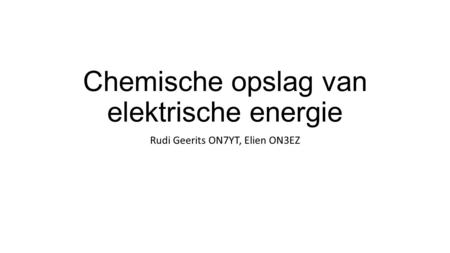 Chemische opslag van elektrische energie