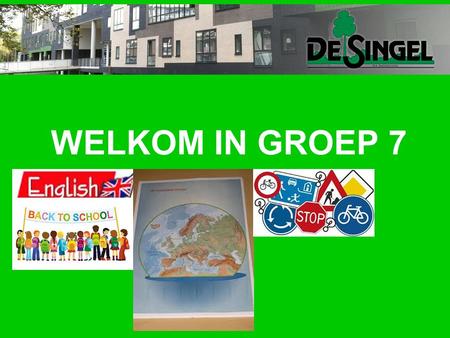 WELKOM IN GROEP 7. Leerkrachten Ma – di -vrij: juf Vera Di (middag) – woe - do: juf Esmé.