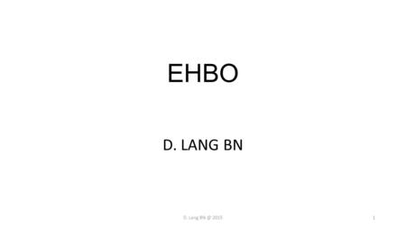 EHBO D. LANG BN D. Lang BN @ 2015.