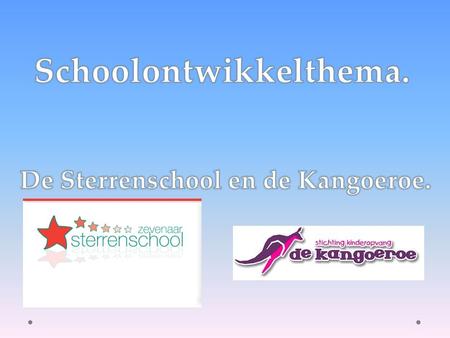 Vooronderzoek. Theorie over peuters en kleuters. Visie Sterrenschool. Theorie over de verschillende soorten middelen bijv. Kaleidoscoop.