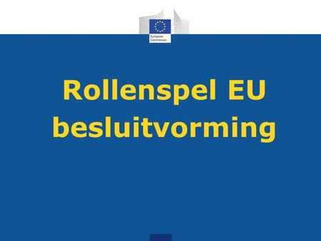 Rollenspel EU besluitvorming