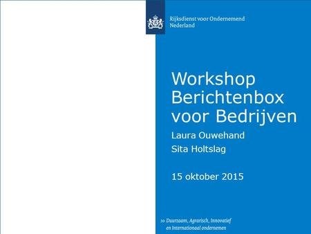 Workshop Berichtenbox voor Bedrijven