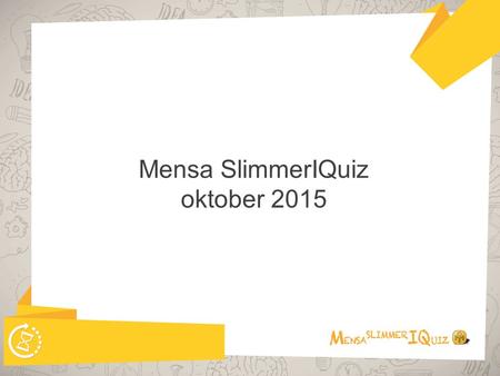 Mensa SlimmerIQuiz oktober 2015