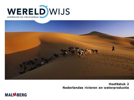 Hoofdstuk 2 Nederlandse rivieren en waterproductie.