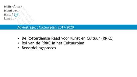 De Rotterdamse Raad voor Kunst en Cultuur (RRKC)