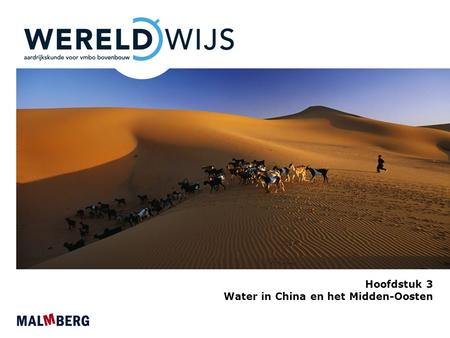 Hoofdstuk 3 Water in China en het Midden-Oosten.