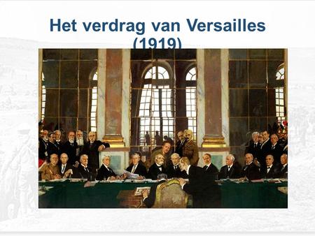 Het verdrag van Versailles (1919)