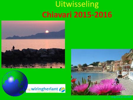 Vergroot je wereld! Uitwisseling Chiavari 2015-2016.