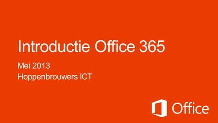 De oplossing van Office voor uw zakelijke uitdagingen De nieuwe functies van Office 365 Welke versie van Office is het meest geschikt voor u? Wat is Office.