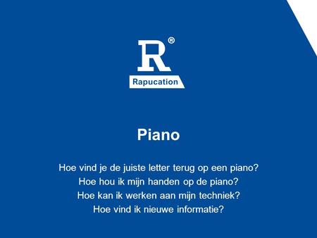 Piano Hoe vind je de juiste letter terug op een piano?