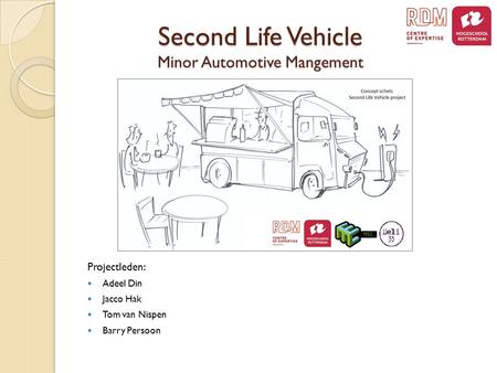 Second Life Vehicle Minor Automotive Mangement