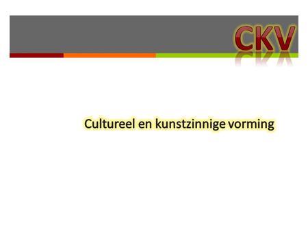 Cultureel en kunstzinnige vorming