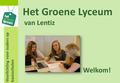 Voorlichting voor ouders op basisscholen Het Groene Lyceum van Lentiz Welkom!