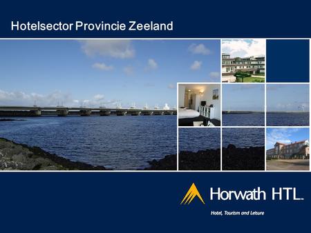 Hotelsector Provincie Zeeland. 11 november 2010 2 Programma Economie en toerisme Aanbodzijde Vraagzijde Marktpotentie Trends Concepten Conclusie.