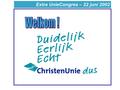 Extra UnieCongres – 22 juni 2002 Bouwen aan de basis 10.00 uurAanvang Extra Uniecongres 10.25 uurToelichting Roel Kuiper en Peter van der Bijl op rapport.