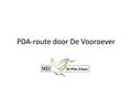 PDA-route door De Vooroever. Het PDA-toestel (1)