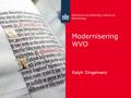 Modernisering WVO Ralph Dingemans. 2 Modernisering WVO Vereenvoudiging bekostiging scholen voor voortgezet onderwijs Integrale (wets)technische modernisering.