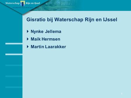 Gisratio bij Waterschap Rijn en IJssel