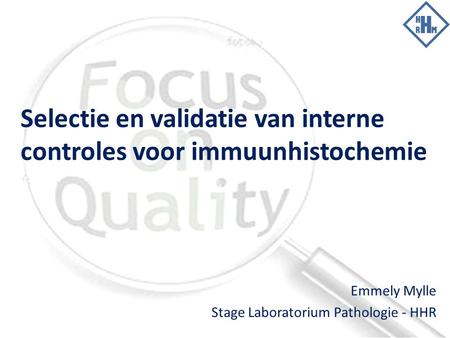 Selectie en validatie van interne controles voor immuunhistochemie