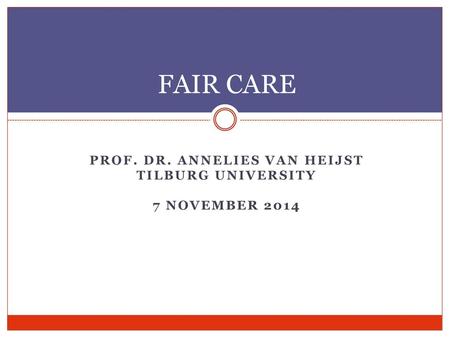 Prof. dr. Annelies van Heijst