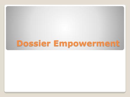 Dossier Empowerment.