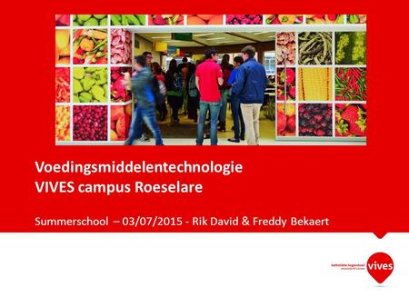 Voedingsmiddelentechnologie VIVES campus Roeselare