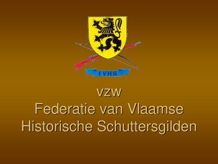 vzw Federatie van Vlaamse Historische Schuttersgilden