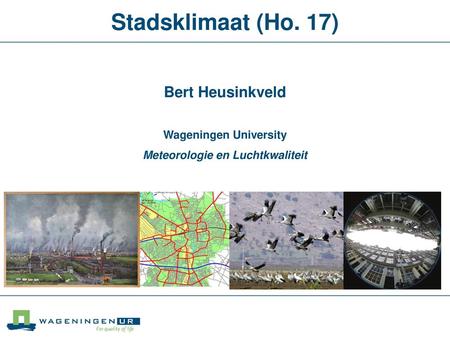 Wageningen University Meteorologie en Luchtkwaliteit