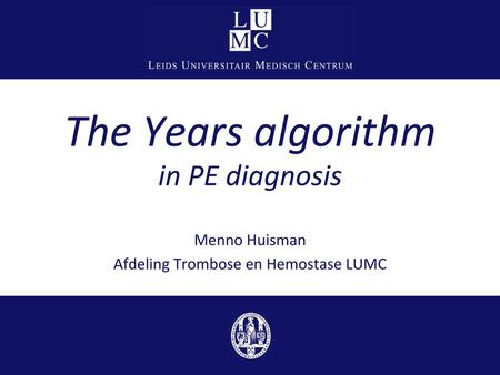 The Years algorithm in PE diagnosis