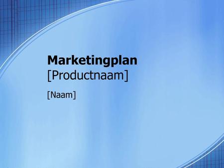 Marketingplan [Productnaam]
