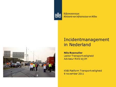 Incidentmanagement in Nederland
