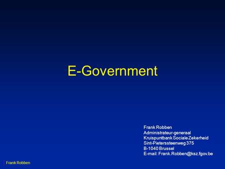 E-Government Frank Robben Administrateur-generaal