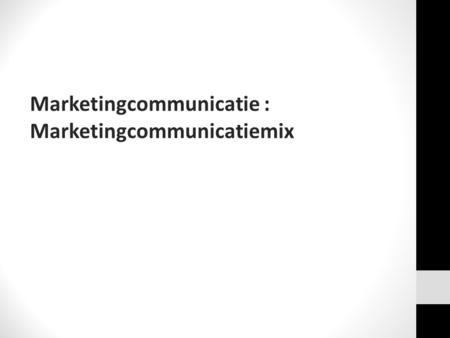 Marketingcommunicatie :